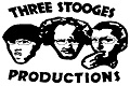 Three Stooges Productions Logo Three Stooges Productions Logo