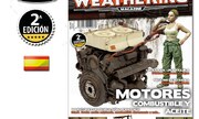 (The Weathering Magazine 4 - Motores Combustible y Aceite (2a Edición))