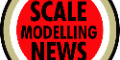 Scale Modelling News